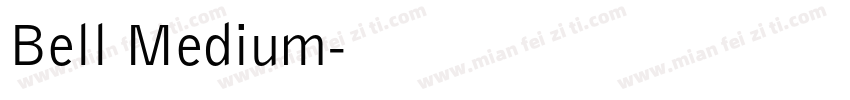 Bell Medium字体转换